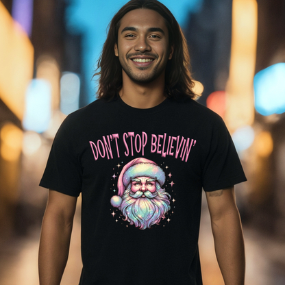 Don't Stop Believin' - Unisex T-Shirt