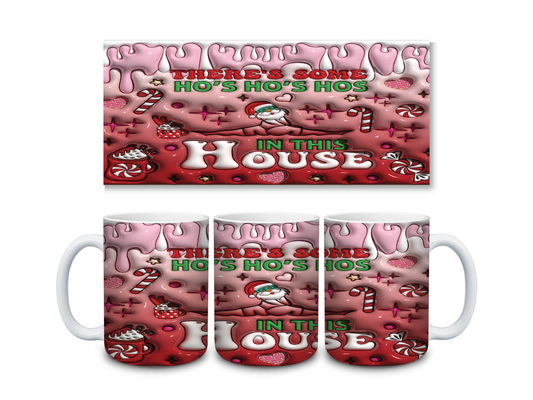 There's Some Ho Ho Ho's - 15oz Ceramic Mug