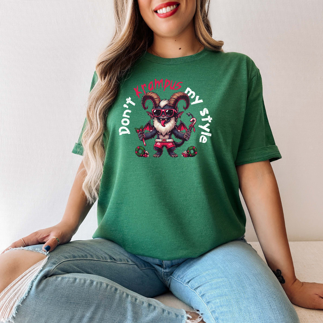 Don't Krampus My Style - Unisex T-Shirt